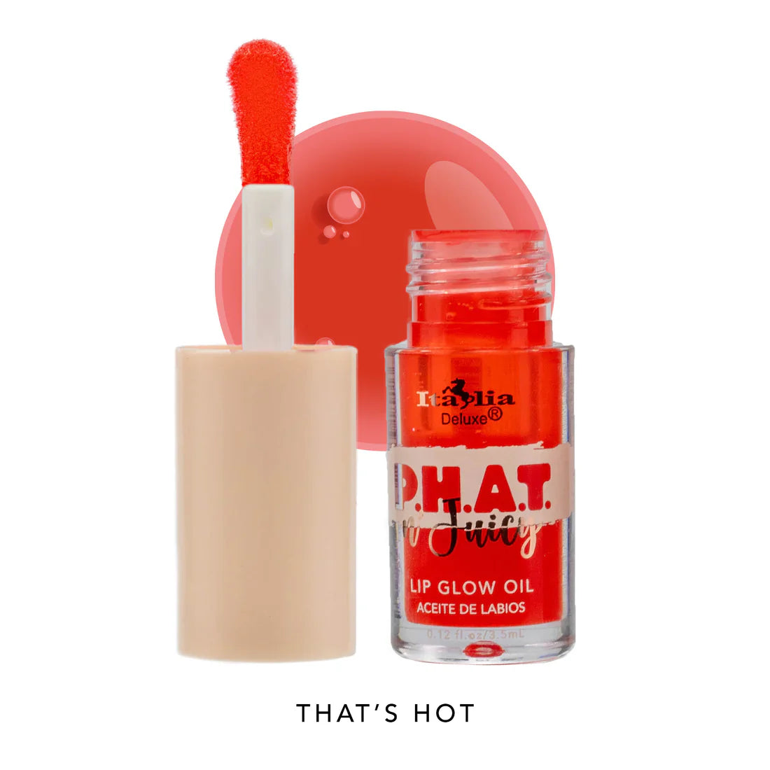 Lip oils Phat n' juicy Italia deluxe